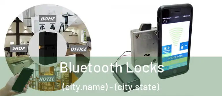  Bluetooth Locks (city.name) - (city.state)